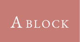 A BLOCK